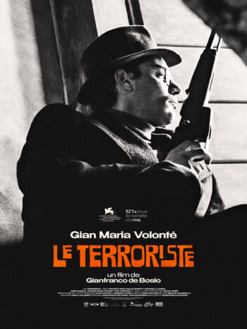 Le Terroriste, un film de Gianfranco de Bosio