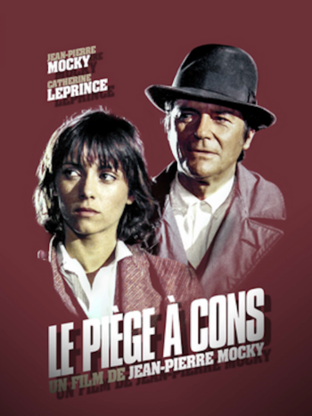 Le Piège à cons, un film de Jean-Pierre Mocky