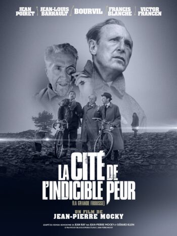 LA CITÉ DE L’INDICIBLE PEUR, un film de JEAN-PIERRE MOCKY