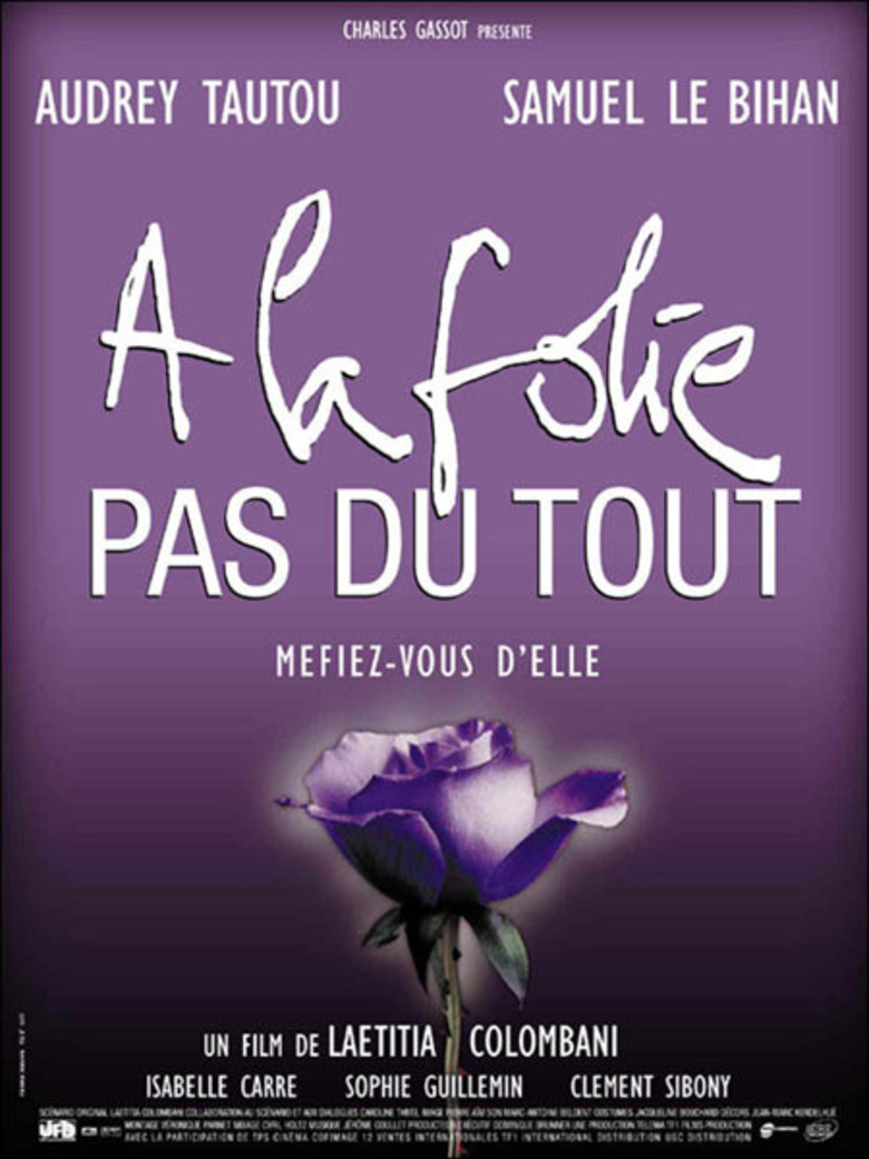 A la folie… pas du tout - Affiche