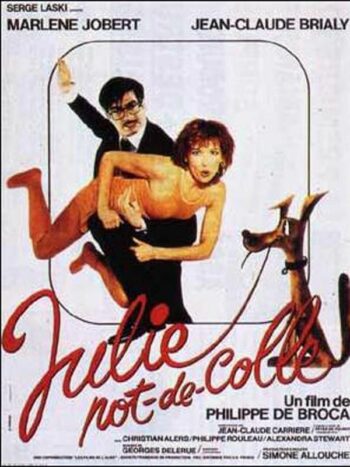 Julie pot de colle, un film de Philippe de Broca