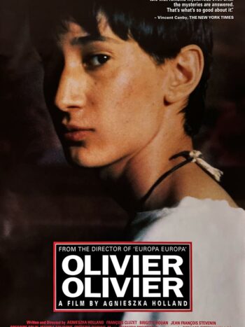 Olivier, Olivier, un film de Agnieszka Holland