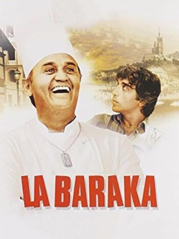 La Baraka, un film de Jean Valère