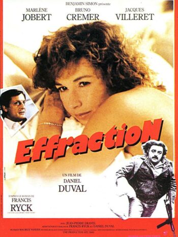 Effraction, un film de Daniel Duval