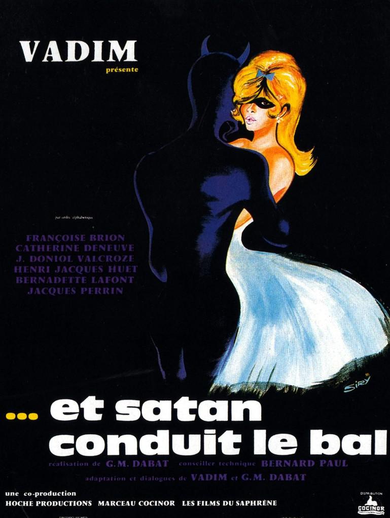 Et Satan conduit le bal - Affiche