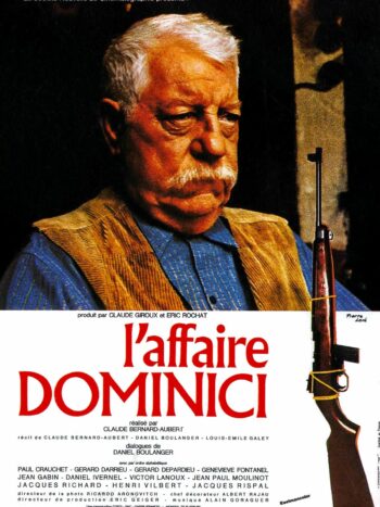 L’Affaire Dominici, un film de Claude Bernard-Aubert