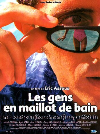 Les gens en maillot de bain ne sont pas (forcément) superficiels, un film de Eric Assous