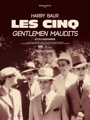 Les Cinq Gentlemen maudits, un film de Julien Duvivier