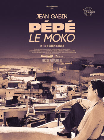 Pépé le Moko, un film de Julien Duvivier